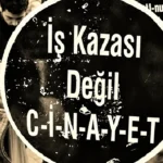 Adıyaman’da İş Cinayeti: 18 Yaşındaki İnşaat İşçisi 6 Günlük Yaşam Mücadelesini