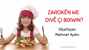 Zarokên We Divê Çi Bixwin/Vexwin