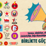 Avrupa’daki 25 Kurumdan Faşizme ve Savaş Politikalarına Karşı Birleşik Mücadele