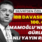 Silivri’den özel yayın | İBB davasında 100.gün için DEM Parti’nin Akın Gürlek’ü ve