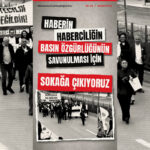 Gazetecilerden Sansüre Karşı Büyük Direniş: Yarın 10 İlde Alanlardayız