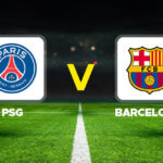 PSG – Barcelona maçı izleyelim
