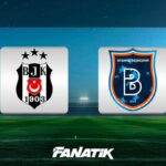CANLI | Beşiktaş – Başakşehir maçı ne zaman, saat kaçta, hangi kanalda? (11’LER