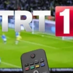TRT 1’de UEFA Şampiyonlar Ligi karşılaşma izleyin, frekans ayarı nasıl yapılır?