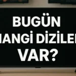 Bu akşam TV’de ne var? 14 Ekim 2026 Çarşamba günün dizi ve programları