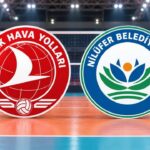 CANLI YAYIN | THY-Nilüfer Bld. maçı saat kaçta ve hangi kanalda?