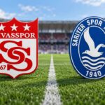 Sivasspor-Sarıyer maçı saat kaçta ve hangi kanalda?